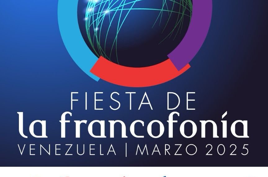 Las Embajadas de Francia, Suiza, Egipto y Canadá, junto a sus aliados celebran la Francofonía en Venezuela durante todo el mes de marzo