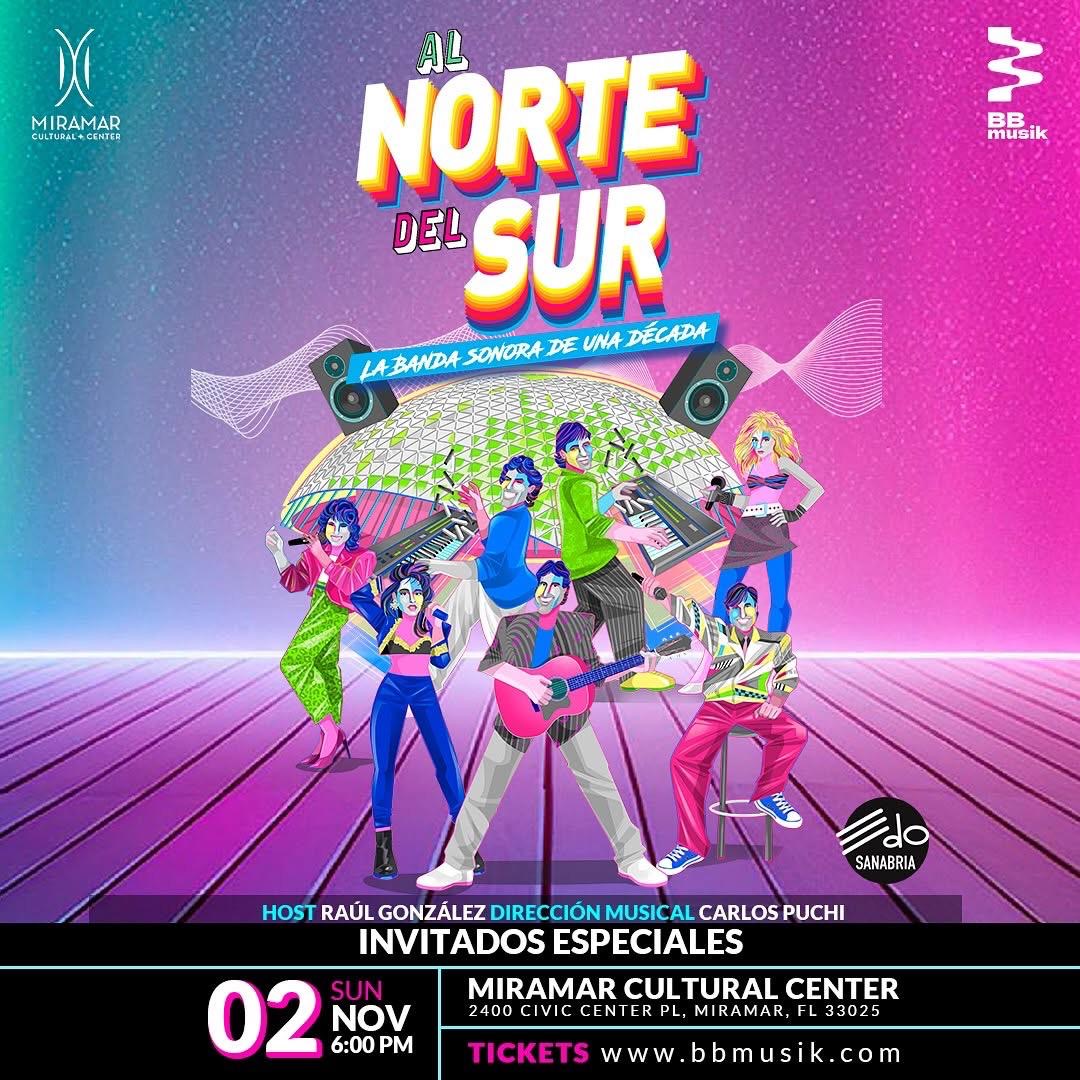 “Al Norte del Sur – La Experiencia En Vivo”: Un viaje musical a los gloriosos 80’s del pop venezolano