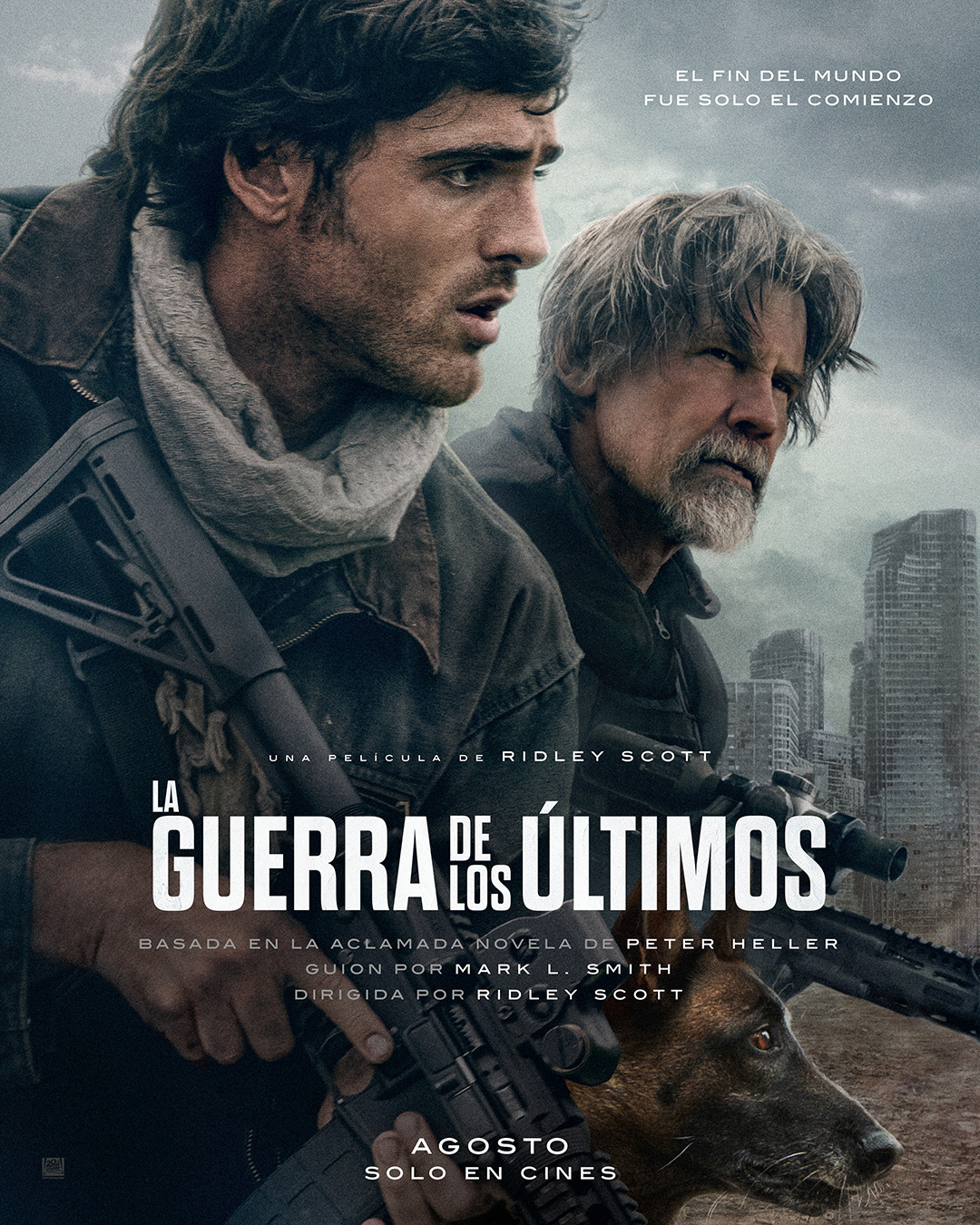 La Guerra de Los Últimos se desata en agosto solo en cines