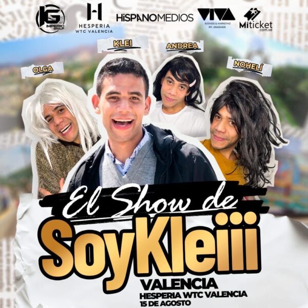 “El Show de Soy Kleiii” llega el próximo 15 de agosto al hotel Hesperia WTC Valencia