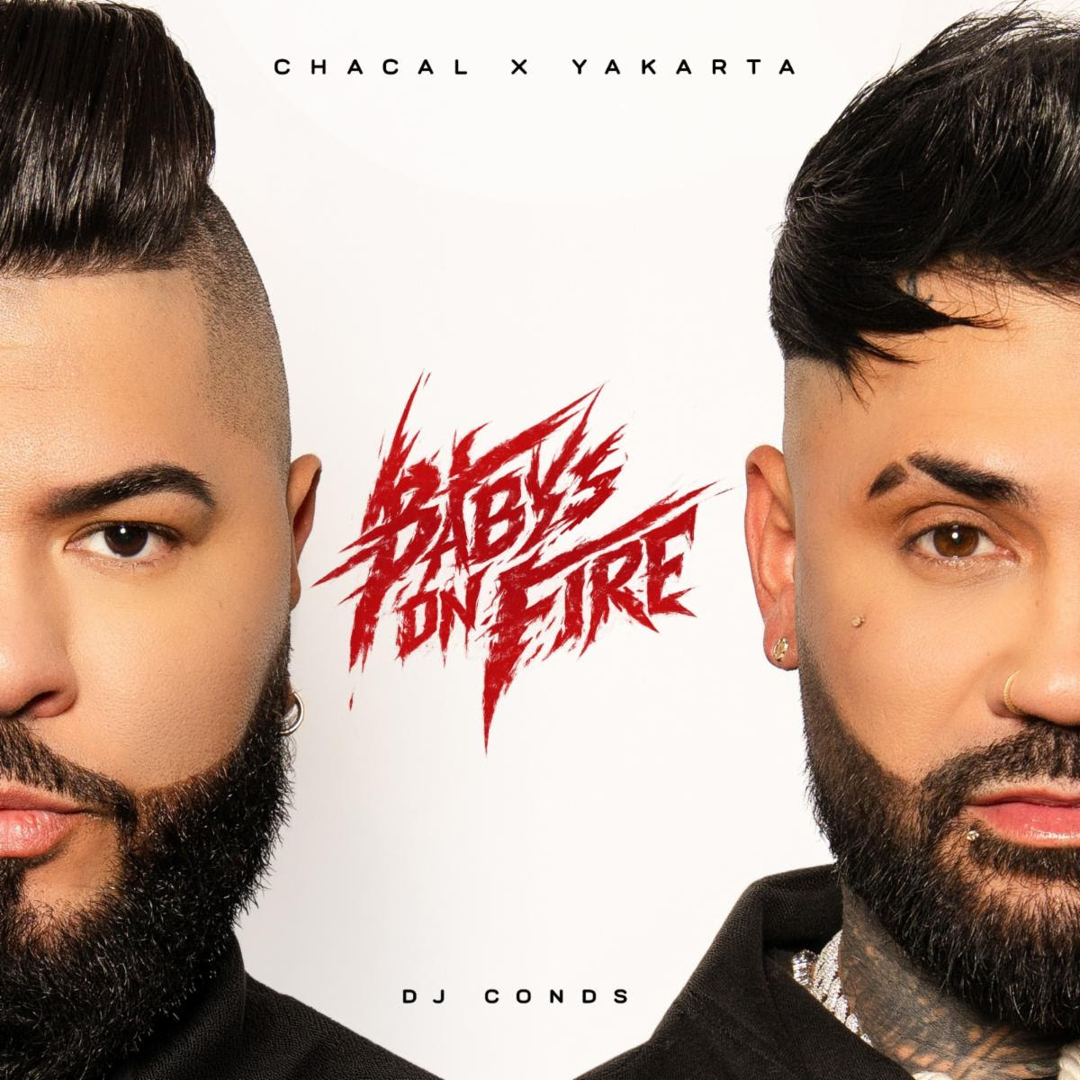 Chacal X Yakarta presentan “Babys On Fire”: El álbum que marca el esperado regreso de una de las duplas más icónicas del género urbano cubano