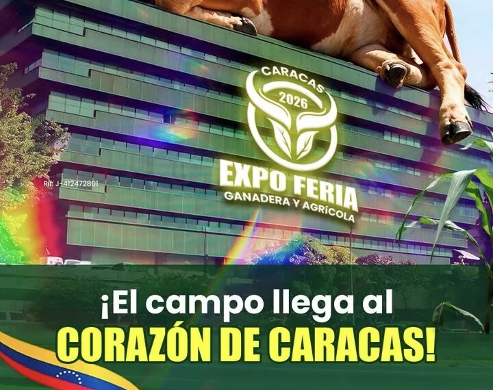 La Expoferia Ganadera y Agrícola 2026 llega a Caracas en noviembre