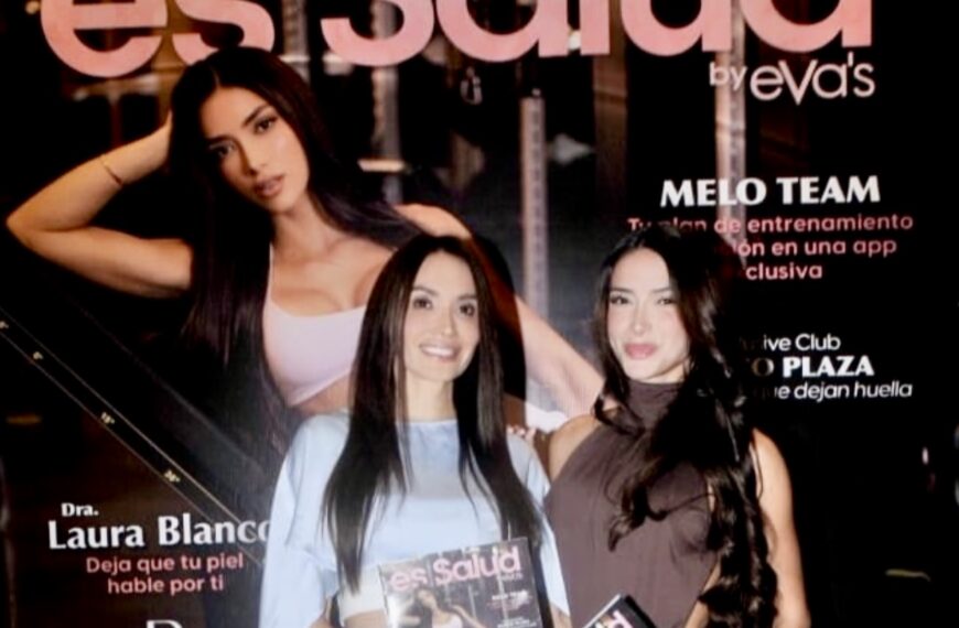 Eva’s Magazine presentó la 2da edición de su producto editorial “es Salud”