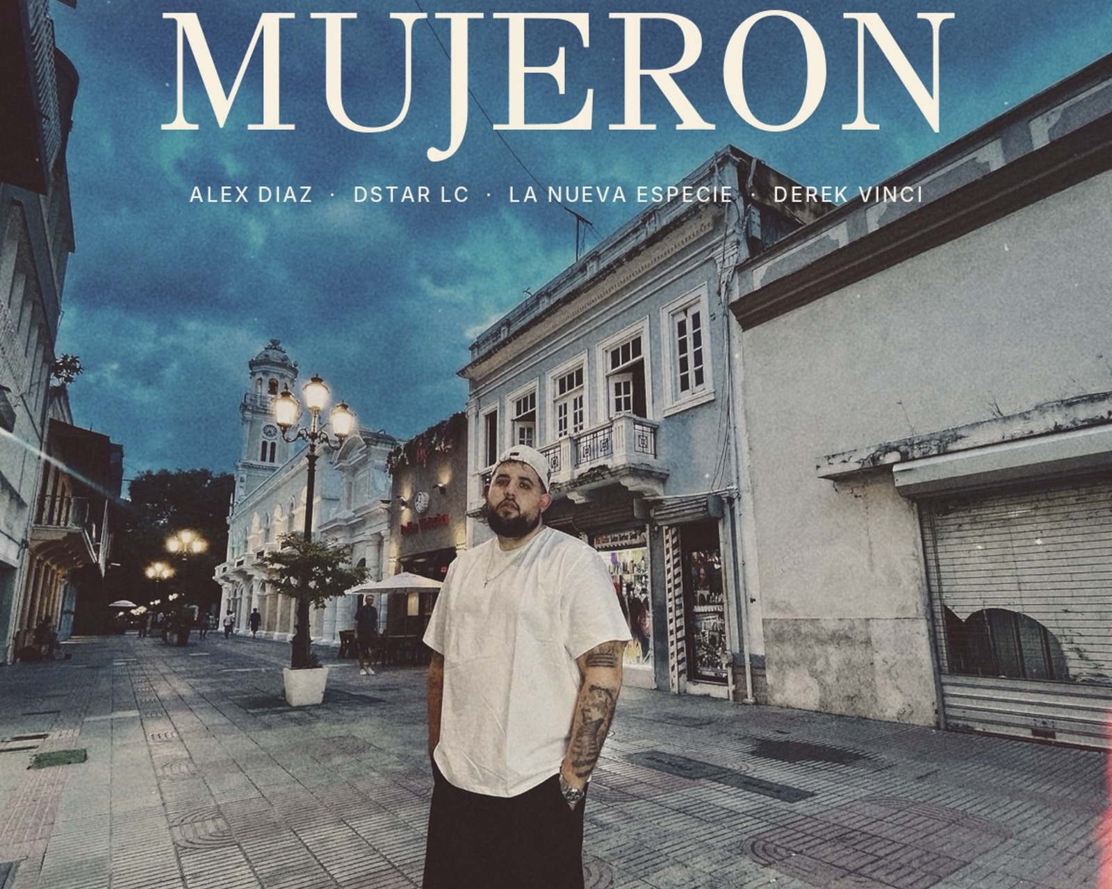 Alex Díaz presenta “Mujerón” junto a Dstar Lc, La Nueva Especie Y DerekVinci