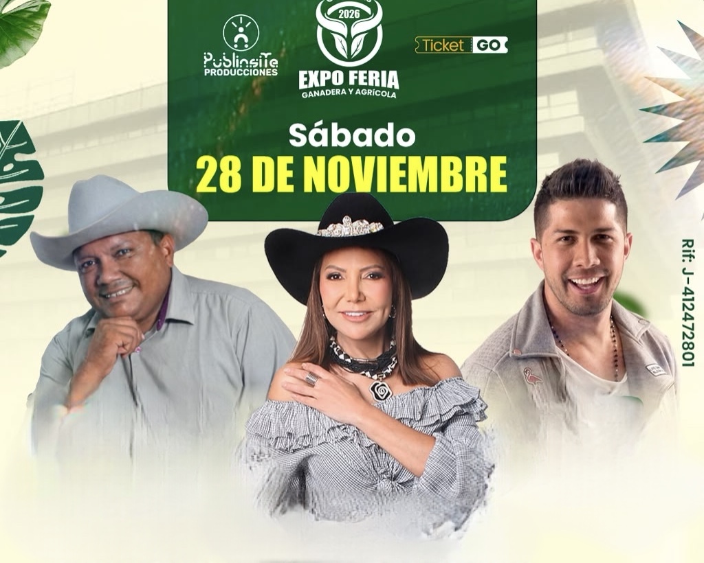 Reynaldo Armas, Scarlett Linares, Miguelito Díaz, D’Total Zulianidad y Lion Lázaro se harán sentir en “La Expoferia Ganadera y Agrícola 2026”